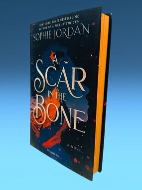A Scar in the Bone Sophie Jordan Deluxe Limited Edition Hardcover Sprayed Edges